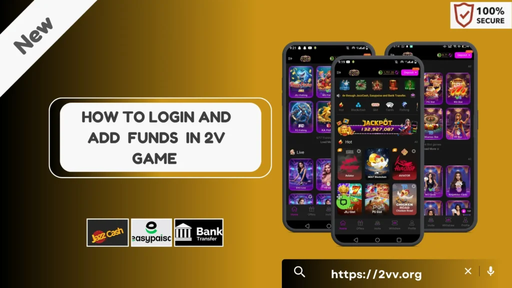 2V Game login and add funds screen with JazzCash, Easypaisa and Bank Transfer